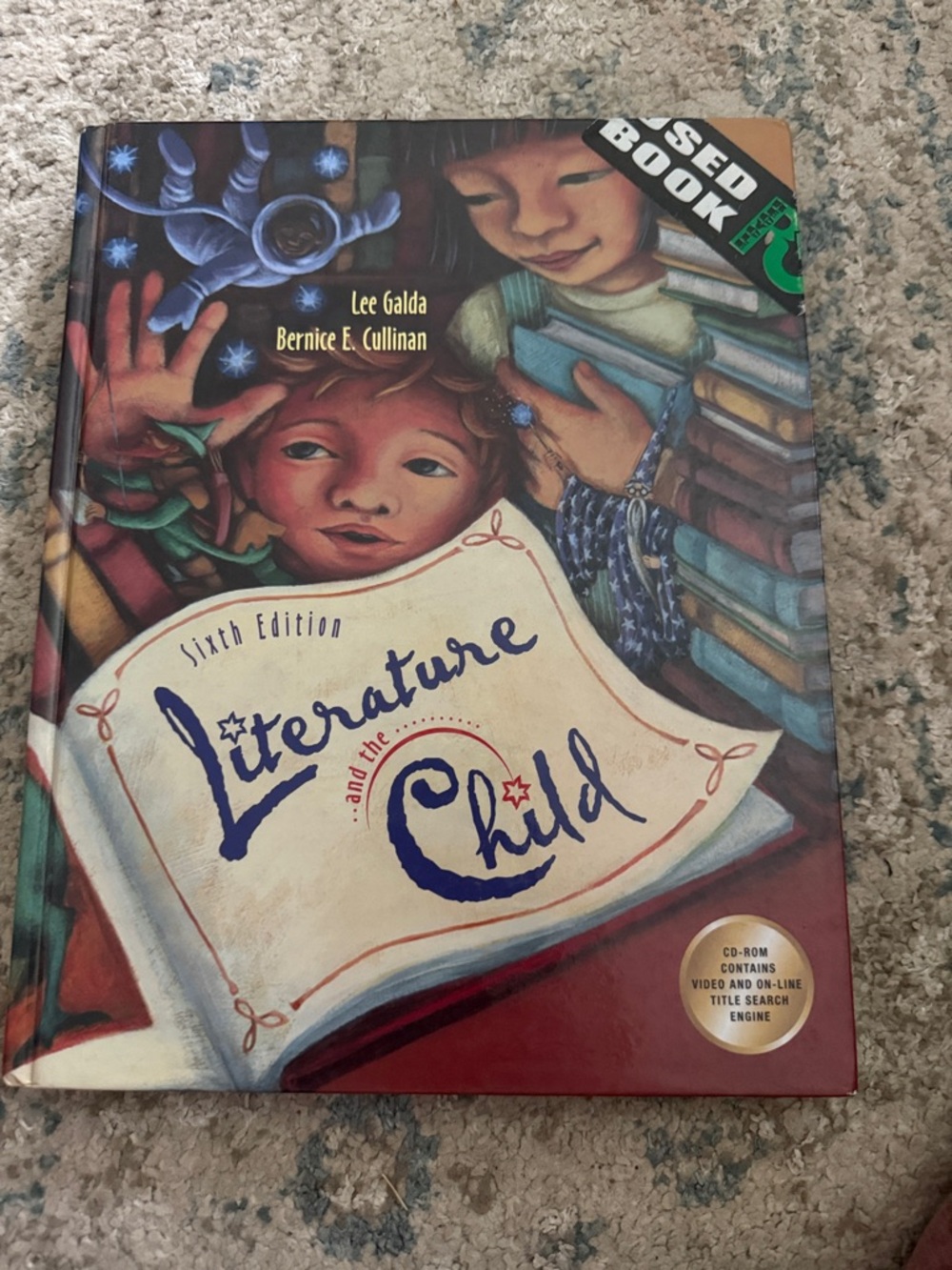 Literature and the Child Sixth Edition Hardcover - Illustrated Cover